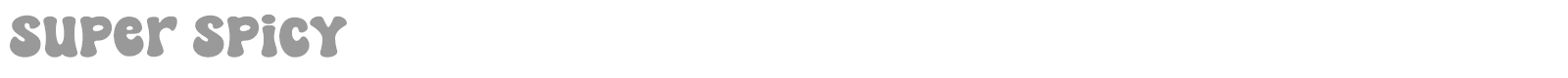 Super Spicy font preview